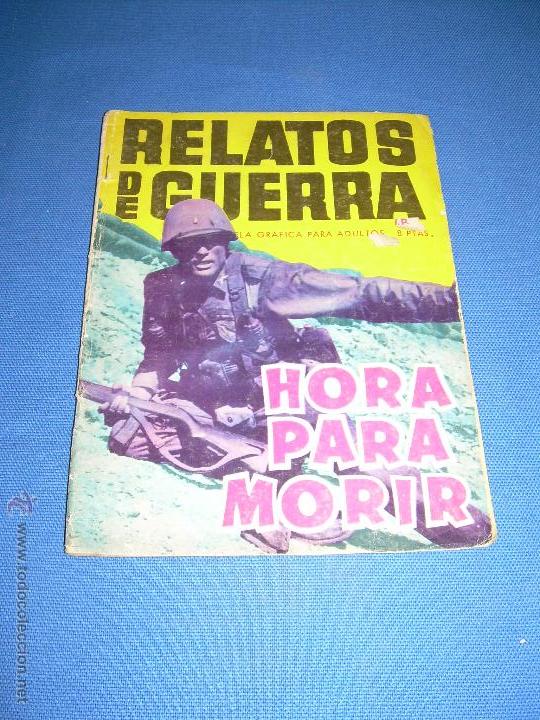 Tebeos: RELATOS DE GUERRA - HORA PARA MORIR - N&ordm; 109 - Foto 1