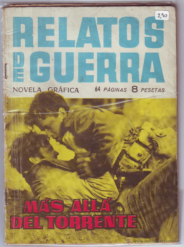 Tebeos: RELATOS DE GUERRA. M&Aacute;S ALL&Aacute; DEL TORRENTE - Foto 1