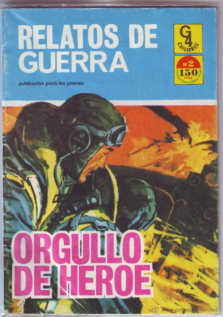 Tebeos: RELATOS DE GUERRA. ORGULLO DE HEROE - Foto 1