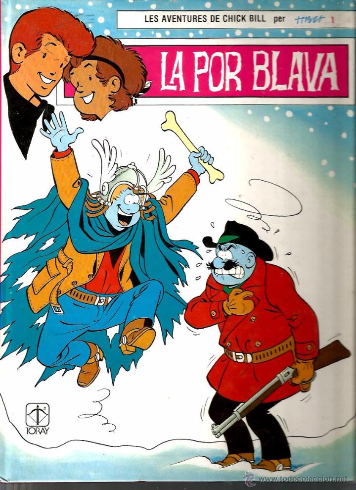Tebeos: LES AVENTURES DE CHICK BILL : LA POR BLAVA - Foto 1