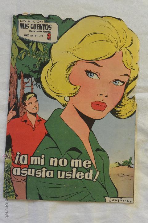 Tebeos: TEBEO &iexcl;A MI NO ME ASUSTA USTED! COLECCION MIS CUENTOS - Foto 1