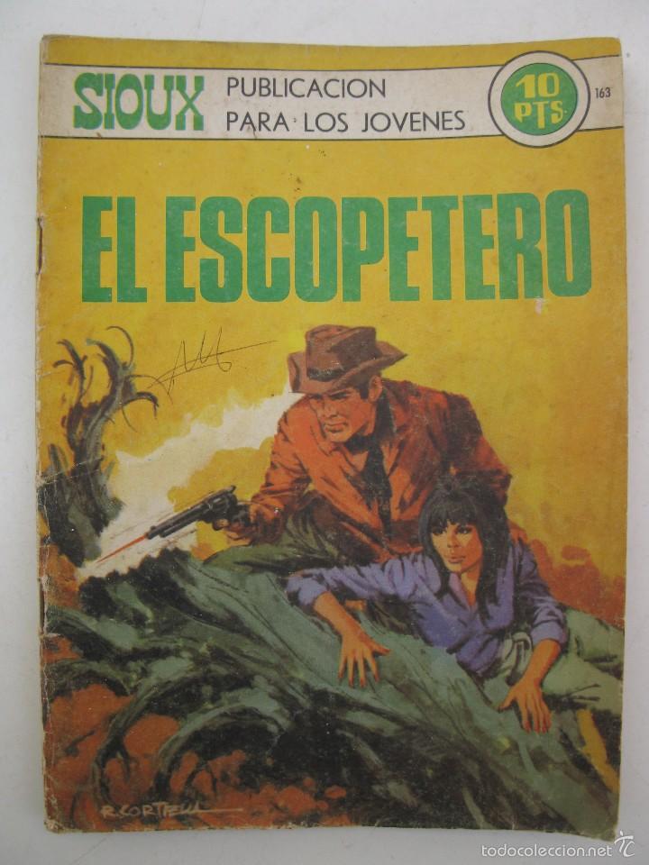 Tebeos: SIOUX - N&ordm; 163 - EL ESCOPETERO - EDICIONES TORAY - A&Ntilde;O 1970. - Foto 1