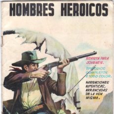 Tebeos: HOMBRES HEROICOS Nº 2 ORIGINAL MAGA 1962 - LEOPOLDO ORTIZ - ARMANDO - CARLOS