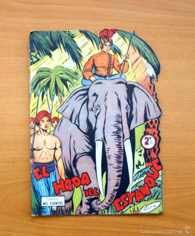 Tebeos: Colecci&oacute;n Mis Cuentos - N&ordm; 182 El Hada del estanque - Ediciones Toray - Foto 1