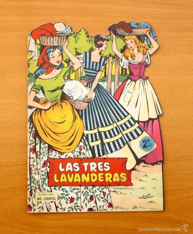 Tebeos: Colecci&oacute;n Mis Cuentos - N&ordm; 196 Las tres lavanderas - Ediciones Toray - Foto 1