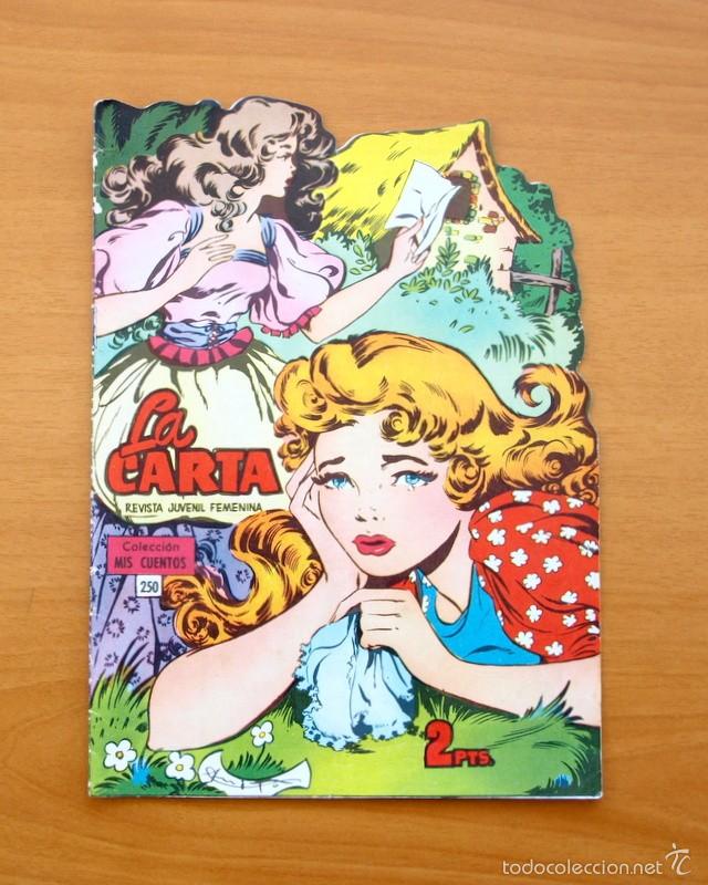 Tebeos: Colecci&oacute;n Mis Cuentos - N&ordm; 250 La carta - Ediciones Toray - Foto 1