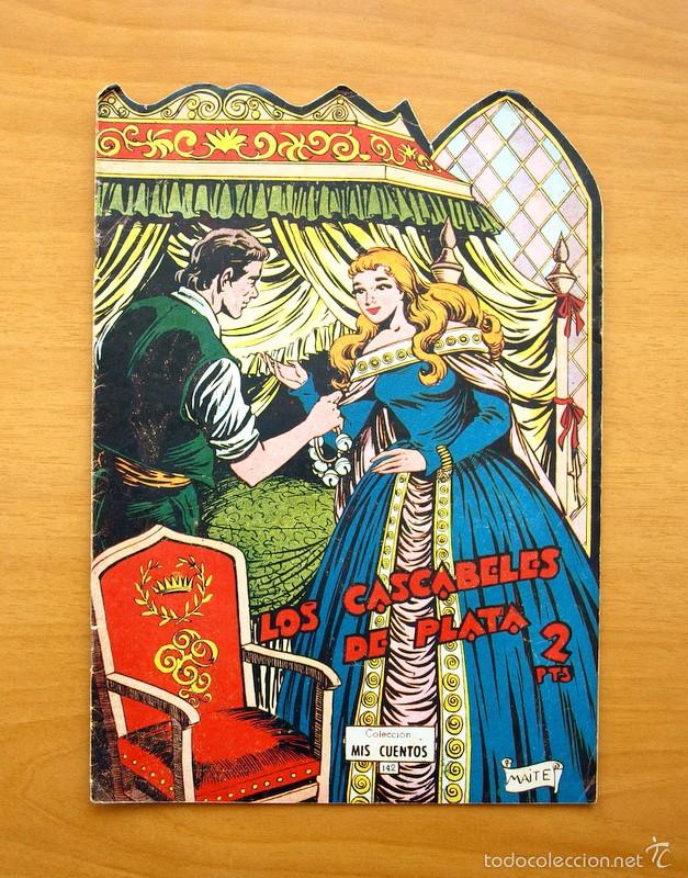Tebeos: Colecci&oacute;n Mis Cuentos - N&ordm; 142 Los cascabeles de Plata - Ediciones Toray - Foto 1