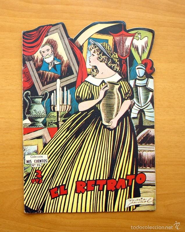 Tebeos: Colecci&oacute;n Mis Cuentos - N&ordm; 96 El retrato - Ediciones Toray - Foto 1