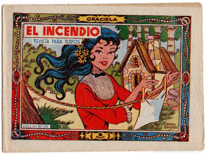 Tebeos: COLECCI&Oacute;N GRACIELA. EL INCENDIO. N&ordm; 73. EDICI&Oacute;N TORAY - Foto 1