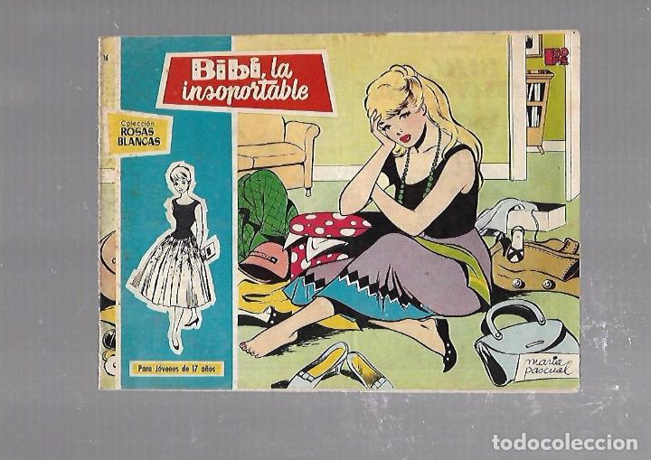 Tebeos: TEBEO. COLECCION ROSAS BLANCAS. BIBI LA INSOPORTABLE. N&ordm; 16 - Foto 1