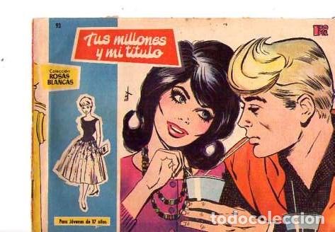 Tebeos: Rosas Blancas (Toray)  n&ordm; 93 - Foto 1