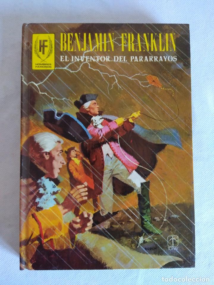 Tebeos: HOMBRES FAMOSOS N&ordm;11/BENJAMIN FRANKLIN/EL INVENTOR DEL PARARRAYOS/EDITORIAL TORAY. - Foto 1