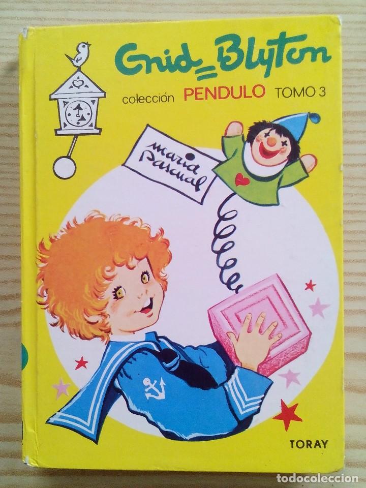Tebeos: Coleccion Pendulo - Tomo 3 - Enid Blyton - Toray - Foto 1