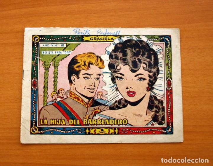 Tebeos: Graciela - La hija del barrendero, n&ordm; 149 - Ediciones Toray 1956 - Foto 1