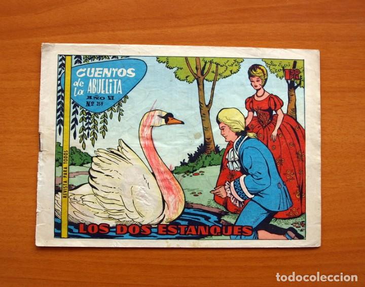 Tebeos: Cuentos de la abuelita - Los dos estanques, n&ordm; 359 - Ediciones Toray 1949 - Foto 1