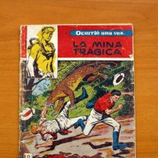 Tebeos: OCURRIÓ UNA VEZ... LA MINA TRÁGICA, Nº 12 - EDICIONES TORAY 1957. Lote 130344966