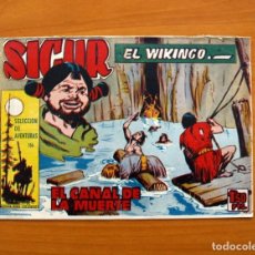 Tebeos: SIGUR EL VIKINGO - Nº 27, EL CANAL DE LA MUERTE - EDICIONES TORAY 1958. Lote 130425502