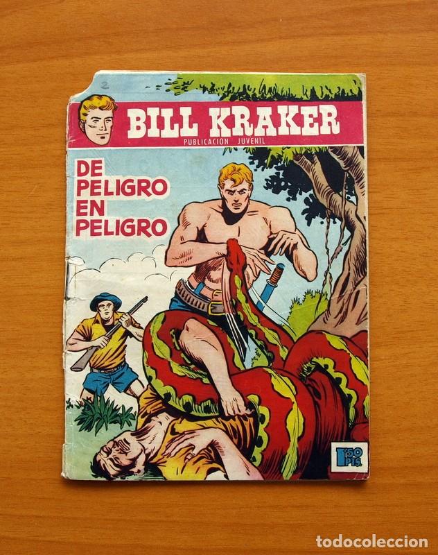 Tebeos: Bill Kraker - De peligro en peligro - Ediciones Toray 1958 - Foto 1
