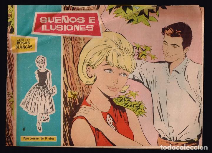Tebeos: Rosas Blancas .N&ordm;310   Sue&ntilde;os e Ilusiones. Ediciones Toray 1964 - Foto 1