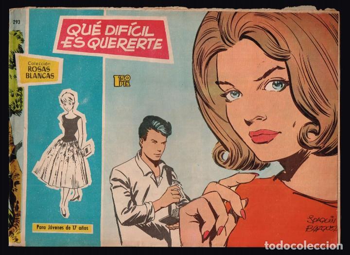 Tebeos: Rosas Blancas .N&ordm;293  Que Dificil es Quererte. Ediciones Toray 1964 - Foto 1