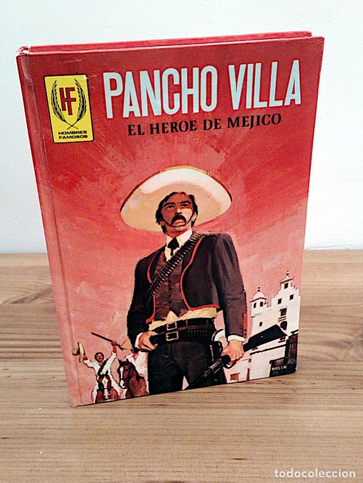 Tebeos: PANCHO VILLA. EL H&Eacute;ROE DE M&Eacute;JICO. TORAY. 2 &ordf; ED. 1979 - Foto 1