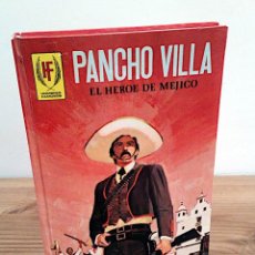 Tebeos: PANCHO VILLA. EL HÉROE DE MÉJICO. TORAY. 2 ª ED. 1979. Lote 142809570
