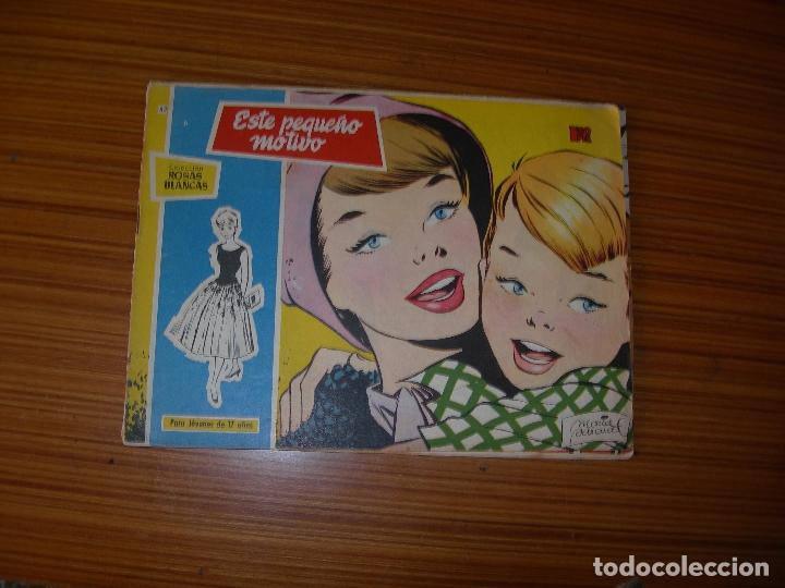 Tebeos: ROSAS BLANCAS N&ordm; 63 EDITA TORAY - Foto 1