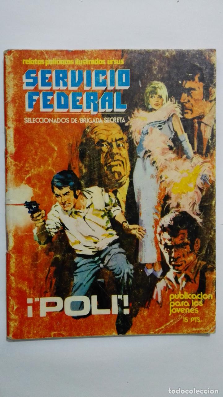 Tebeos: SERVICIO FEDERAL, N&ordm; 3 POLI,  EDICIONES TORAY - Foto 1