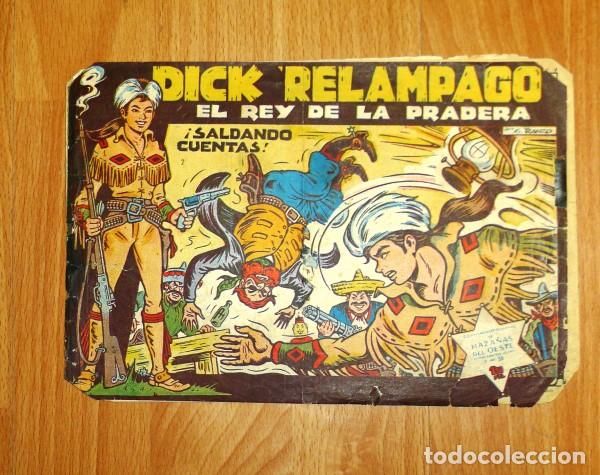 Tebeos: DICK REL&Aacute;MPAGO : El rey de la pradera. N&ordm; 2 : Saldando cuentas - Foto 1