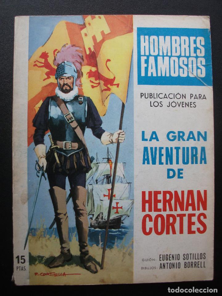 Tebeos: HOMBRES FAMOSOS, Nº 1, HERNAN CORTES - Foto 1 - 158948086