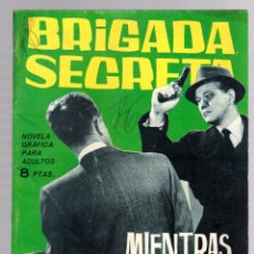 Giornalini: BRIGADA SECRETA. MIENTRAS LA CIUDAD DUERME. Nº 95. TORAY, 1965