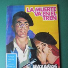 Tebeos: HAZAÑAS BELICAS (1961, TORAY) -NOVELA GRAFICA- 112 · 7-I-1966 · LA MUERTE VA EN EL TREN