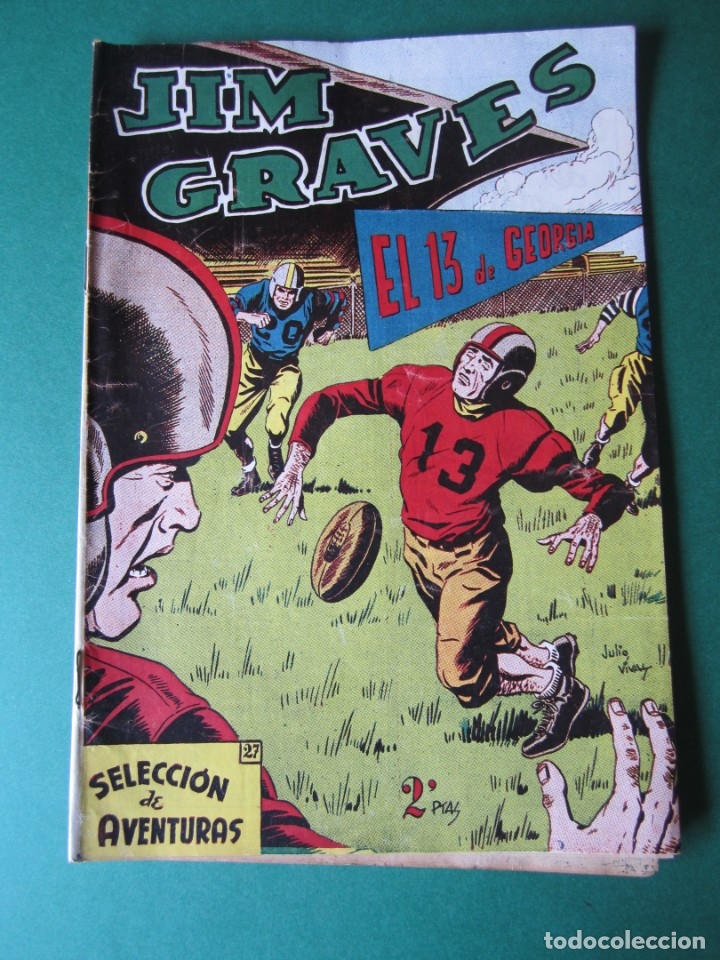 JIM GRAVES (1954, TORAY) 19 ( 27 COLECCIÓN SUPERIOR )· 1954 · EL 13 DE GEORGIA (Tebeos y Comics - Toray - Otros)