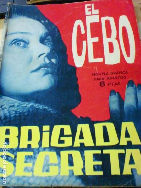Tebeos: BRIGADA SECRETA EL CEBO EDIT TORAY A&Ntilde;O 1964 - Foto 1