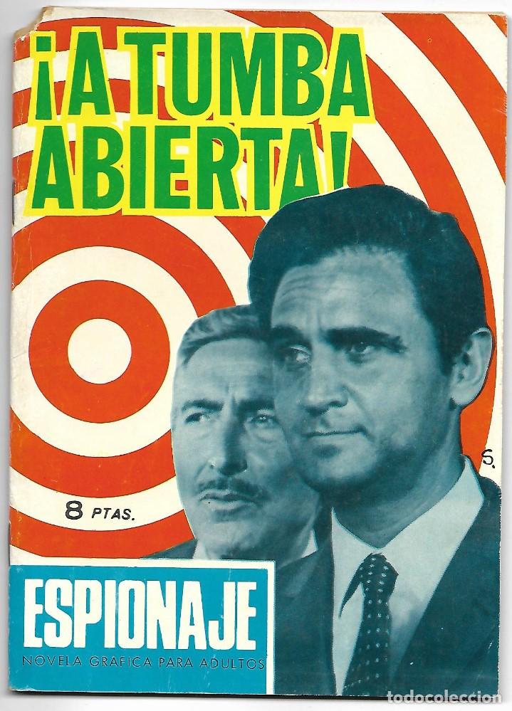 Tebeos: A TUMBA ABIERTA, ESPIONAJE - EDICIONES TORAY 1966, N&ordm; 41 - Foto 1
