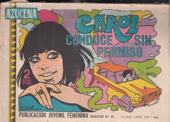 Tebeos: AZUCENA N&ordm; 1186. CAROL CONDUCE SIN PERMISO - Foto 1