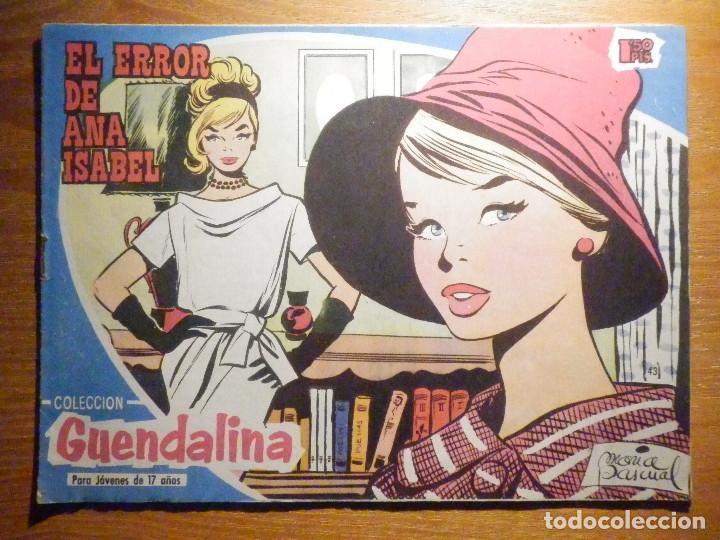 Tebeos: TEBEO - COMIC - COLECCI&Oacute;N GUENDALINA - N&ordm; 43 - EL ERROR DE ANA ISABEL - TORAY - Foto 1