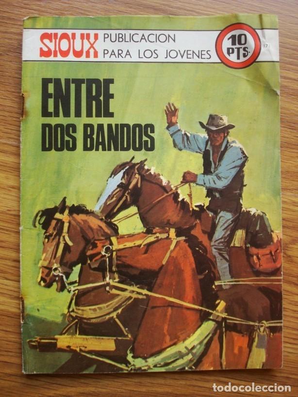 SIOUX Nº 171 ENTRE DOS BANDOS (TORAY 1970) (Tebeos y Comics - Toray - Sioux)