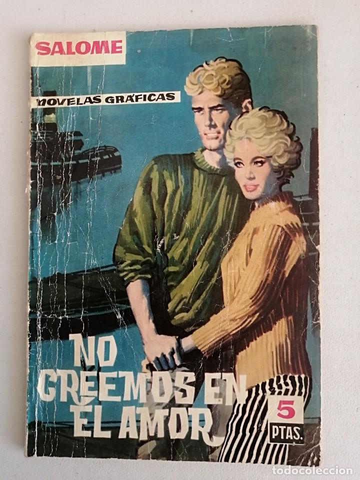 Tebeos: SALOME NO CREEMOS EN EL AMOR 10 - Foto 1