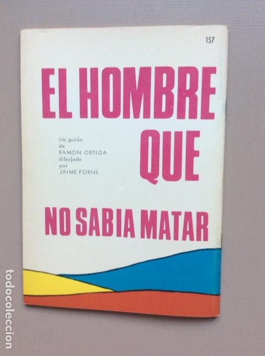 Tebeos: HAZA&Ntilde;AS B&Eacute;LICAS N 157 - Foto 5