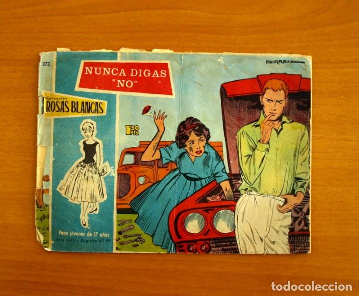 Tebeos: Rosas Blancas - n&ordm; 373, Nunca digas NO - Ediciones Toray - Foto 1