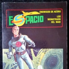 Giornalini: ESPACIO Nº 8 - ENEMIGOS DE ACERO - LOS MONSTRUOS DEL MAR - TORAY 1982