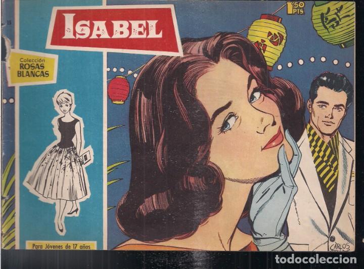Tebeos: ROSAS BLANCAS N&ordm; 15: ISABEL - Foto 1