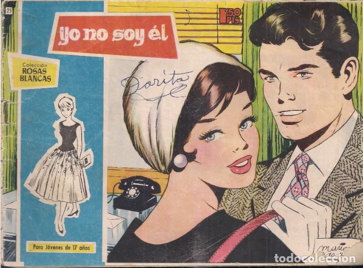 Tebeos: ROSAS BLANCAS N&ordm; 25: YO NO SOY &Eacute;L - Foto 1