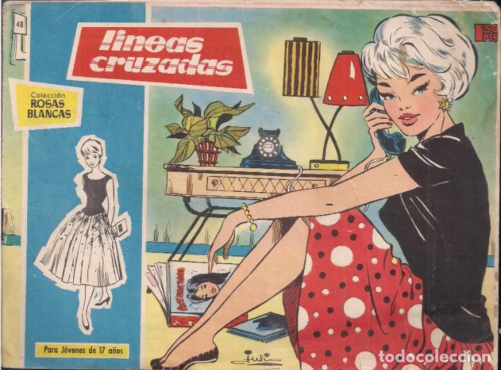 Tebeos: ROSAS BLANCAS N&ordm; 48: LINEAS CRUZADAS - Foto 1