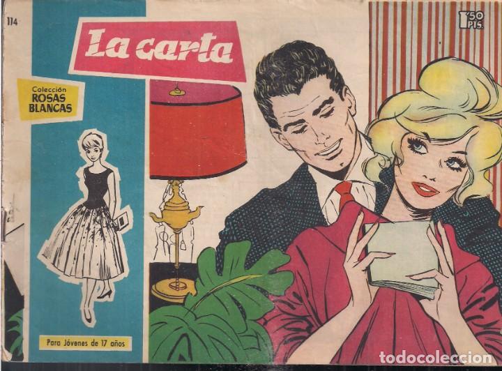 Tebeos: ROSAS BLANCAS N&ordm; 114: LA CARTA - Foto 1