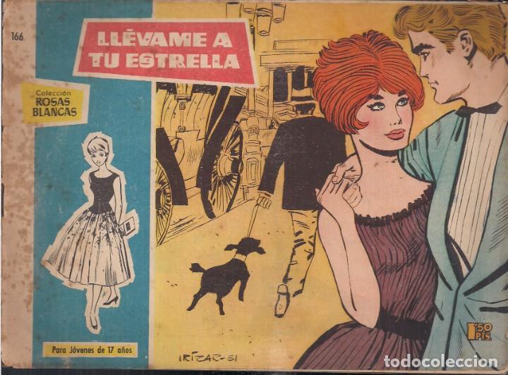 Tebeos: ROSAS BLANCAS N&ordm; 166: LLEVAME A TU ESTRELLA - Foto 1