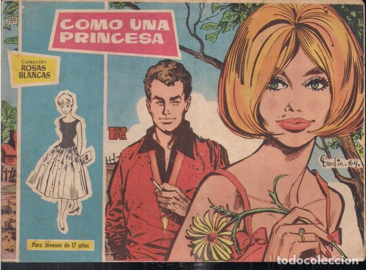 Tebeos: ROSAS BLANCAS N&ordm; 289: COMO UNA PRINCESA - Foto 1