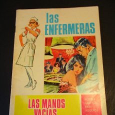 Tebeos: ENFERMERAS, LAS (1966, TORAY) 7 · VII-1966 · LAS MANOS VACIAS