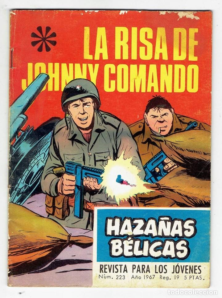 Tebeos: HAZA&Ntilde;AS B&Eacute;LICAS N&ordm; 223 LA RISA DE JOHNNY COMANDO - TORAY 1967 - Foto 1